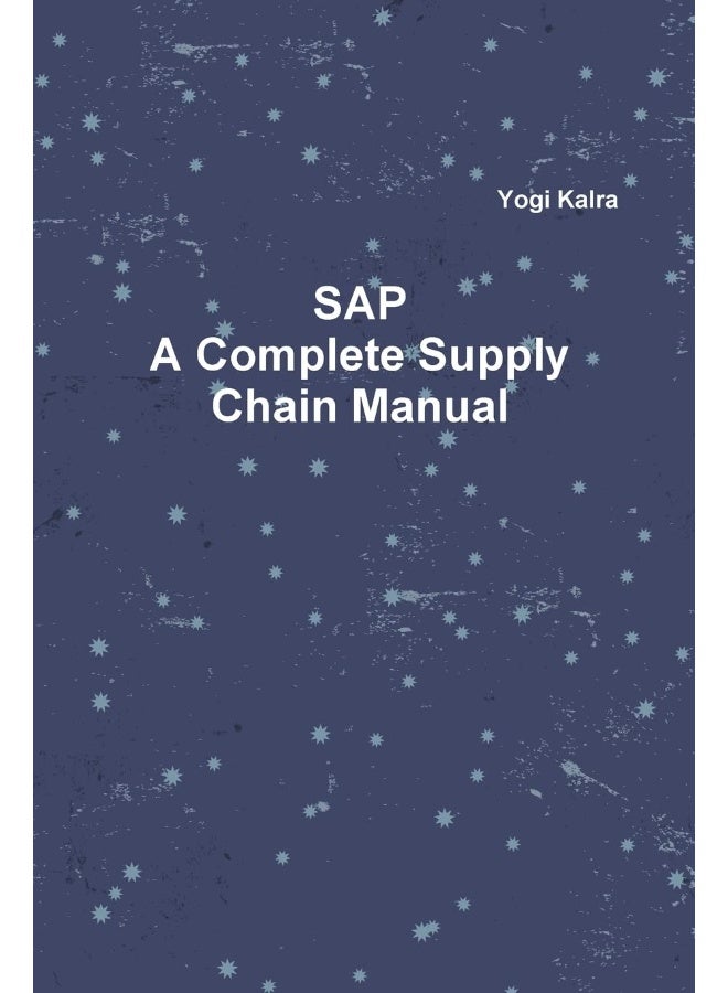 SAP - A Complete Supply Chain Manual - Image 1