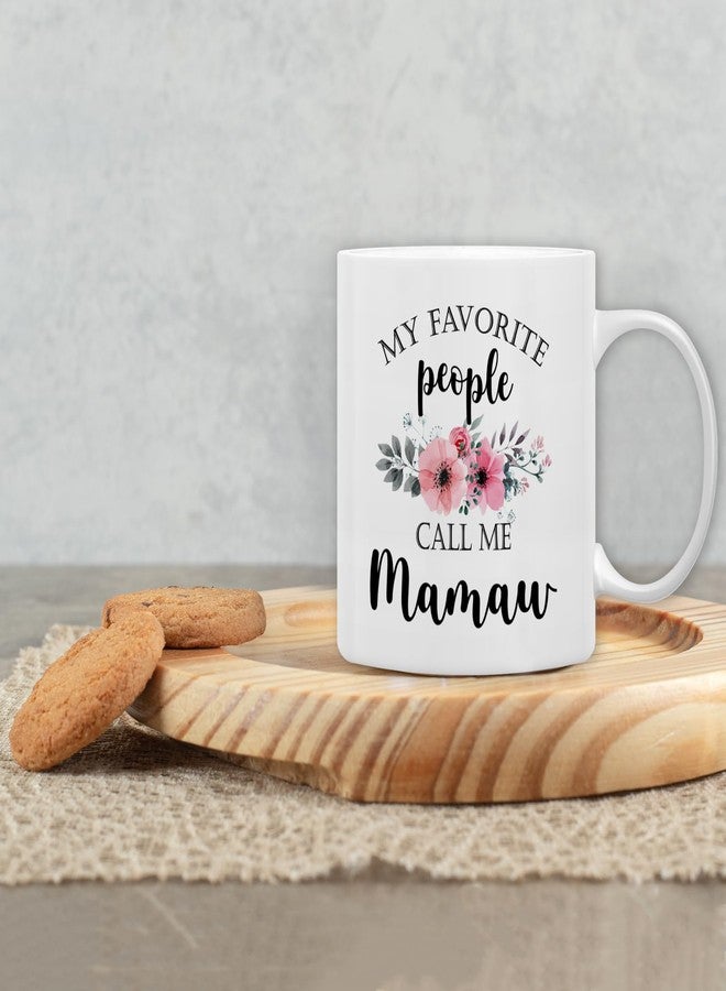 QASHWEY Mamaw Coffee Mug, Mamaw Gifts for Grandma, MamawGifts from Grandkids, Mothers Day Mug Tea Cup Gift for MamawGrandma, My Favorite People Call Me MamawCoffee Cup Ceramic 11oz - Image 4