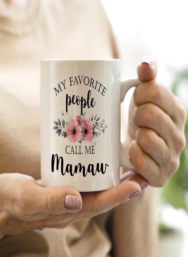 QASHWEY Mamaw Coffee Mug, Mamaw Gifts for Grandma, MamawGifts from Grandkids, Mothers Day Mug Tea Cup Gift for MamawGrandma, My Favorite People Call Me MamawCoffee Cup Ceramic 11oz - Image 5