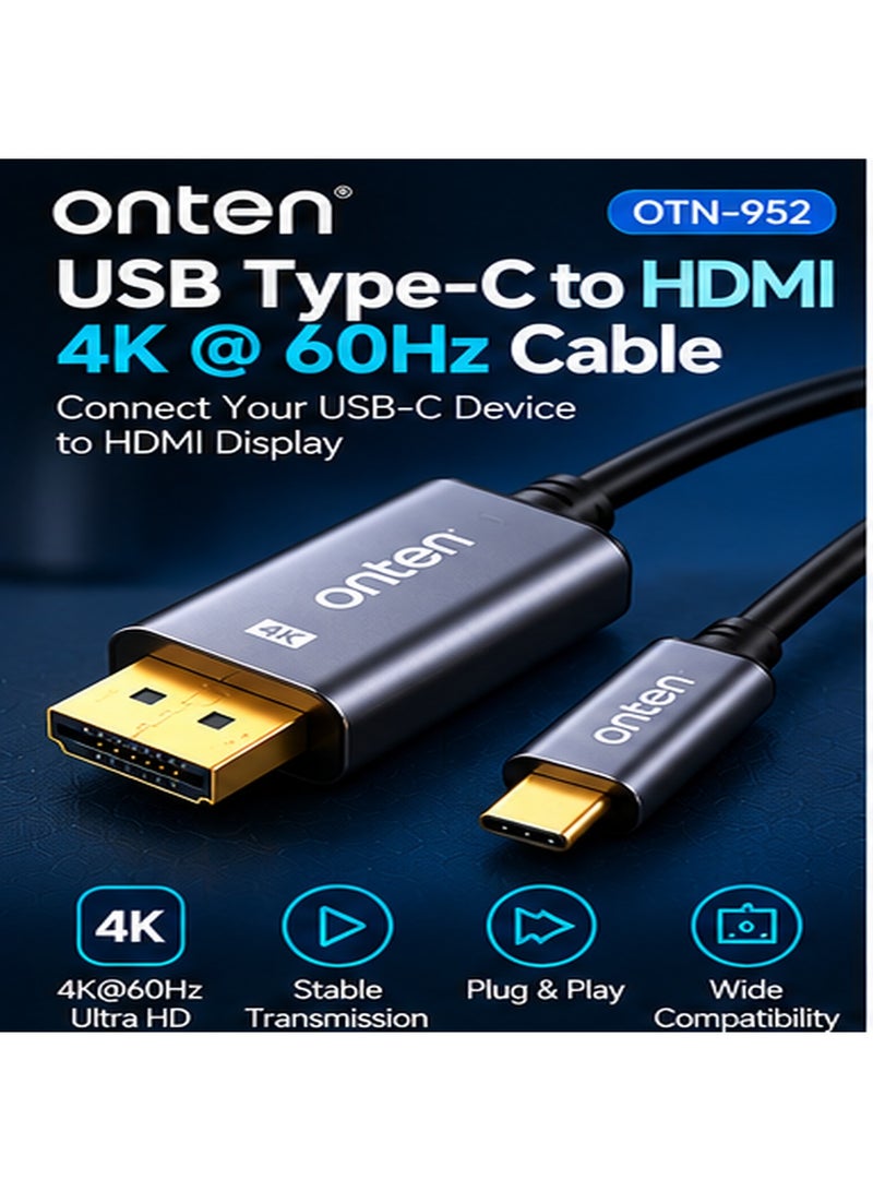 أونتن كابل ONTEN OTN-UC952 من USB-C إلى HDMI، كابل فيديو بدقة فائقة (Ultra HD) من Type-C إلى HDMI، تحويل مباشر للإشارة، يدعم التشغيل الفوري (Plug & Play)، لا يحتاج إلى مصدر طاقة خارجي. - Image 1