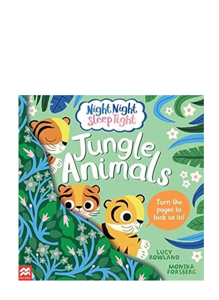 Night Night Sleep Tight: Jungle Animals - pzsku/Z0A180951D76B15C80219Z/45/_/1731997526/47ebcea8-2d2e-4fbc-9d30-69b3ff723993