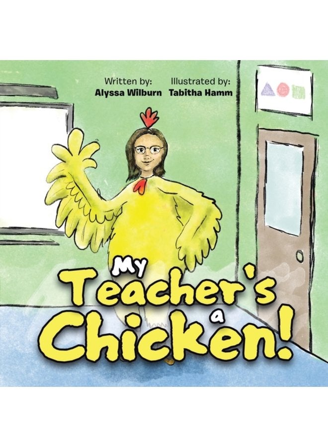 My Teacher s a Chicken - Paperback
