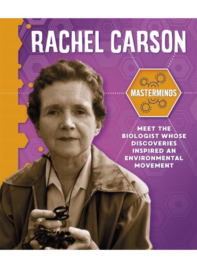 Masterminds: Rachel Carson 