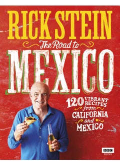 Rick Stein: The Road to Mexico - pzsku/Z0A21FF9DBA0FC16B8272Z/45/_/1732720932/afd95a19-1e30-4b80-bbe6-b138d8c5a79b