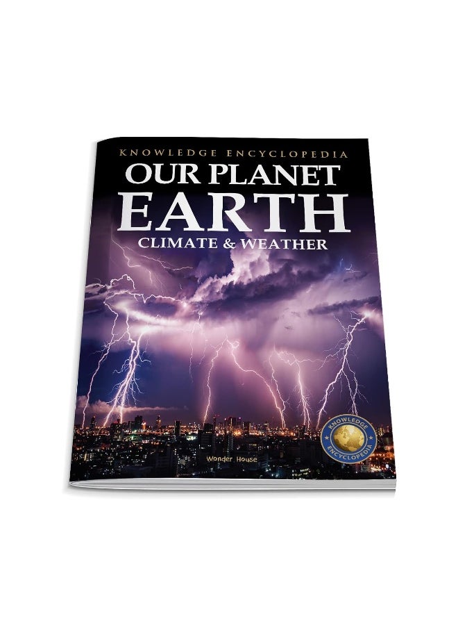 Knowledge Encyclopedia For Children - Our Planet Earth: Climate & Weather  - Image 1