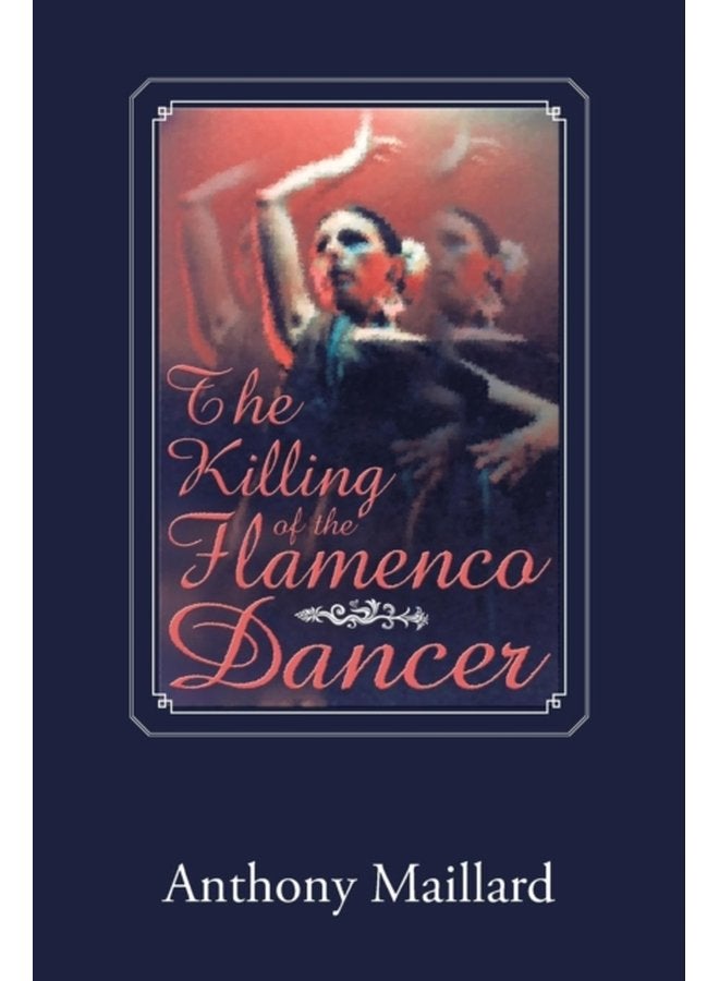 The Killing of the Flamenco Dancer - Paperback