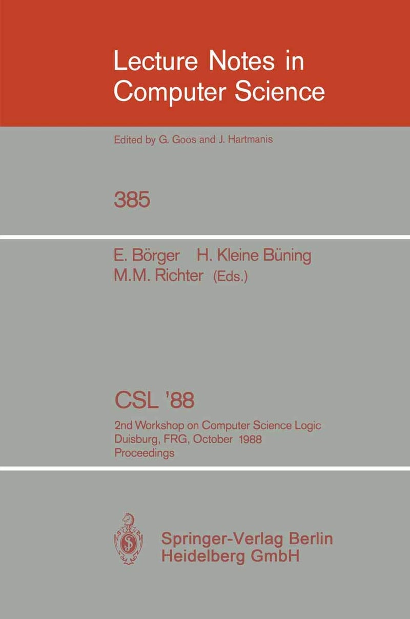 CSL'88: 2nd Workshop on Computer Science Logic, Duisburg, FRG, October 3-7, 1988. Proceedings