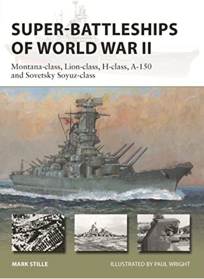 null - SUPER BATTLESHIPS OF WORLD WAR II - Image 1