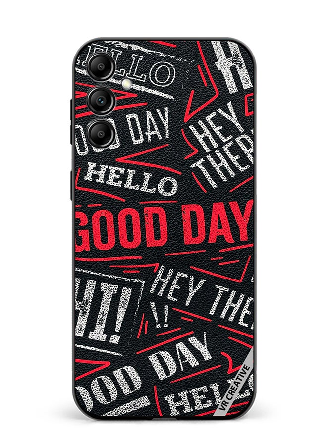 VR CREATIVE Protective Case Cover For Samsung Galaxy A55 Hello There Good Day Design Multicolour - Image 1