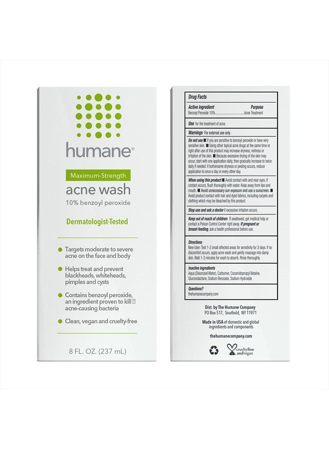 humane Maximum-Strength Acne Wash - 10% Benzoyl Peroxide Acne Treatment for Face, Skin, Butt, Back and Body - 8 Fl Oz - Dermatologist-Tested Non-Foaming Cleanser - Vegan, Cruelty-Free - Image 2