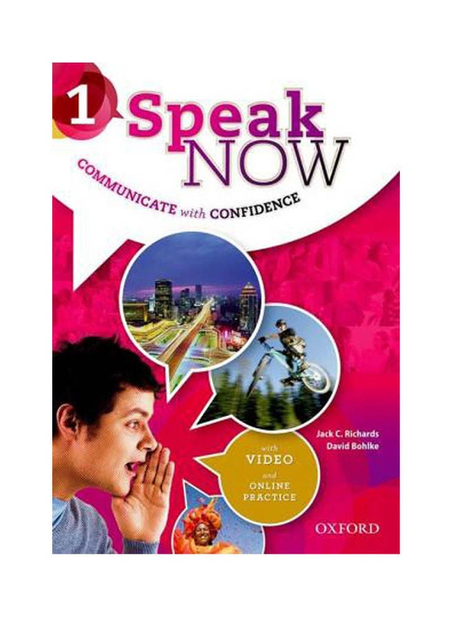 Speak Now: 1: Student Book With Online Practice
