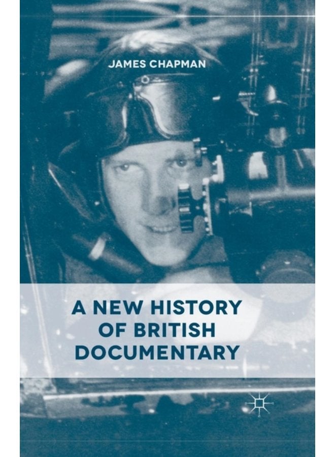 A New History of British Documentary - Paperback