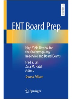 Ent Board Prep: High Yield Review for the Otolaryngology In-Servic 