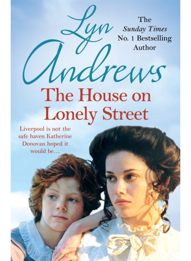 The House on Lonely Street A completely gripping saga of friendship tragedy and escape - Paperback