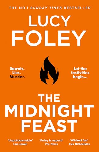 The Midnight Feast: The Sunday Times bestseller and new gripping murder mystery thriller for 2025 from the author of The Guest List - Image 1