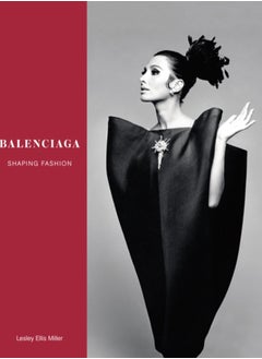 Balenciaga : Shaping Fashion 