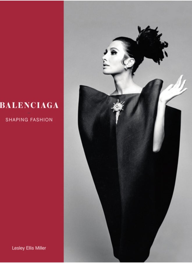 Balenciaga : Shaping Fashion 