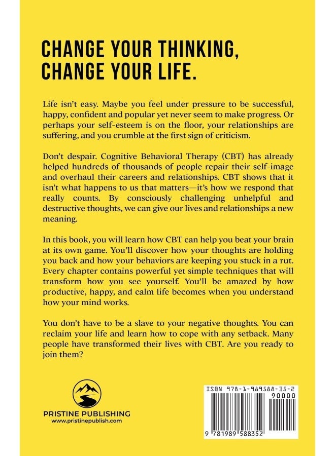 Cognitive Behavioral Therapy Simple Techniques To Instantly Be Happier Find Inner Peace And Impro  - Image 2