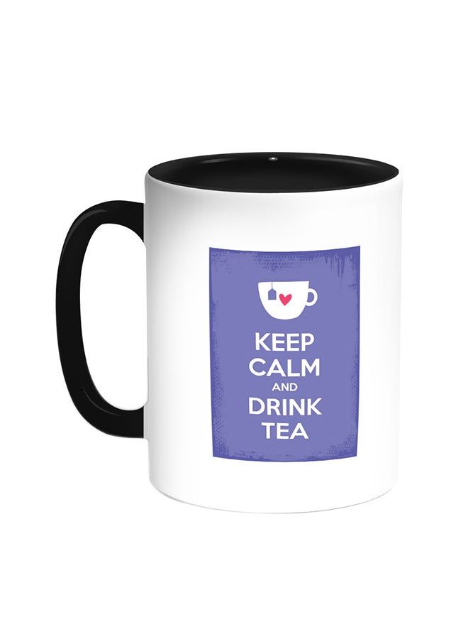 RKN Keep Calm And Drink Tea Printed Coffee Mug Black/White 11ounce - Image 1