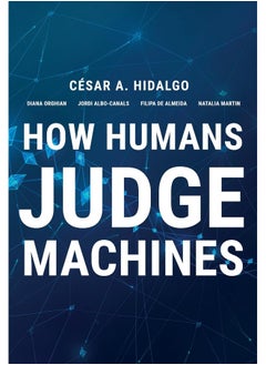 How Humans Judge Machines 