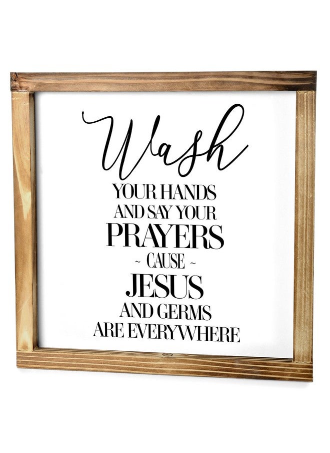 MAINEVENT MAINEVENT Wash Your Hands and Say Your Prayers Sign 12x12 Inch, Wall Bathroom Sign with Quotes, Jesus and Germs Sign, Cute Bathroom Sign Decor Farmhouse, Rustic Wash Your Hands Sign Bathroom Decor  - Image 1