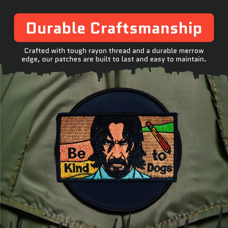 Jestik John Wick Be Kind to Dogs Embroidery Patch - Funny Meme Embroidered Patches, Military Tactical Morale Patch with Hook and Loop Fastener, Cute Patches for Backpacks, Jeans, Jackets, Vests, Hats & More - Image 4