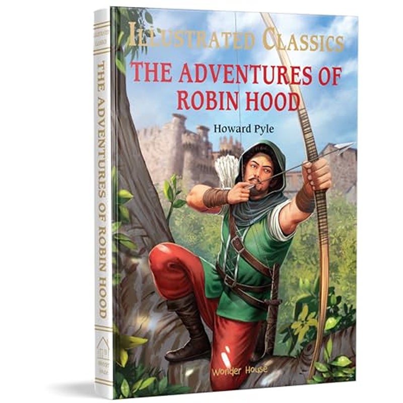 The Adventures of Robin Hood Illustrated Abridged Children Classic English Novel With Review Questi