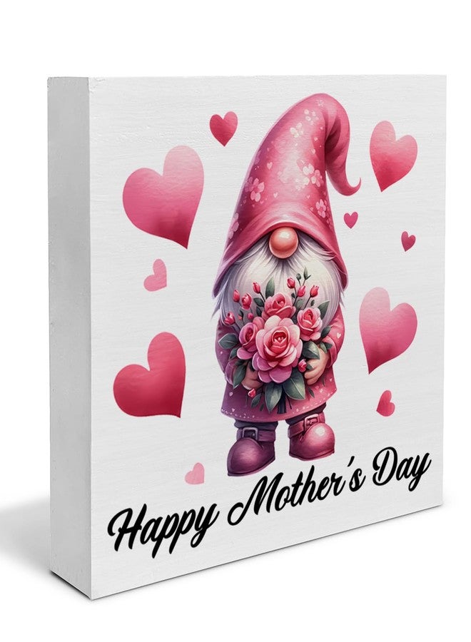 CIANMGD Mother's Day Gifts for Mom Mother Grandma - Happy Mother's Day Wooden Sign Mother's Day Gnome Wood Block Sign Decorations for Home Bedroom Desk Shelf Tabletop (5 X 5 Inches) - Image 1