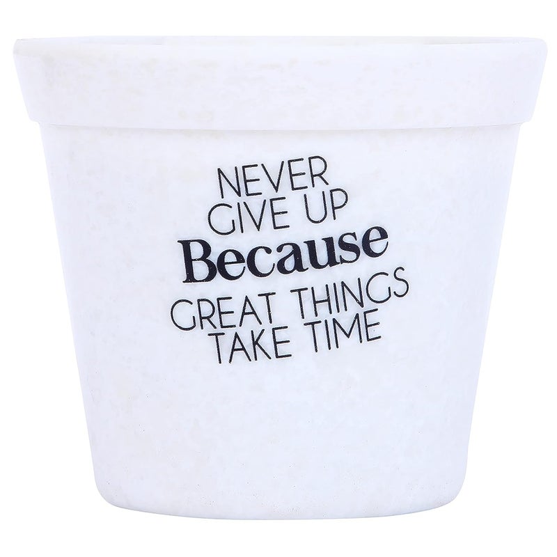 Flawless Never Give Up Because Great Things Take Time Melamine Pot for Indoor and Outdoor Use - Image 5