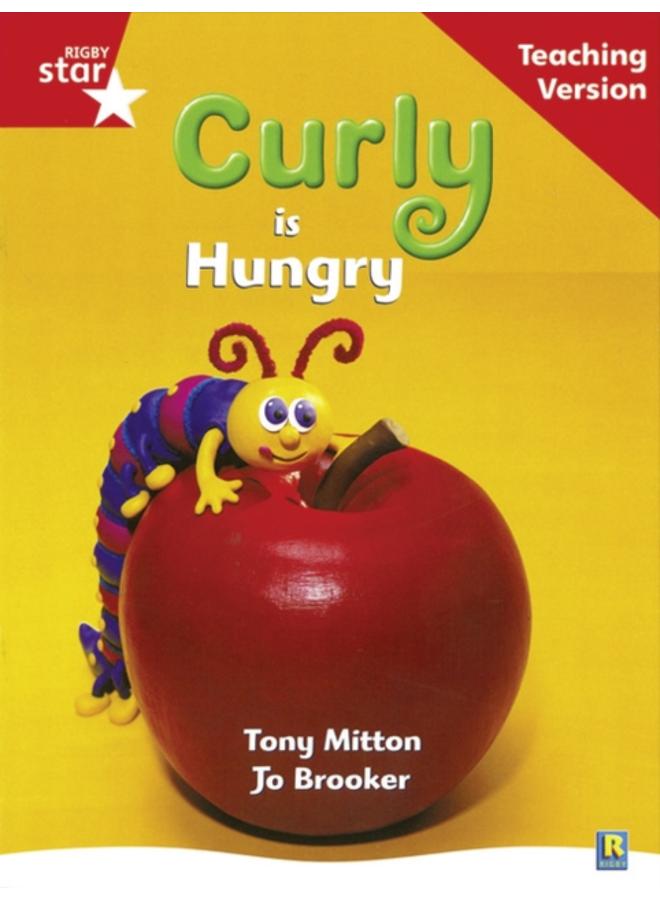 Rigby Star Guided Reading Red Level: Curly is Hungry Teaching Version 