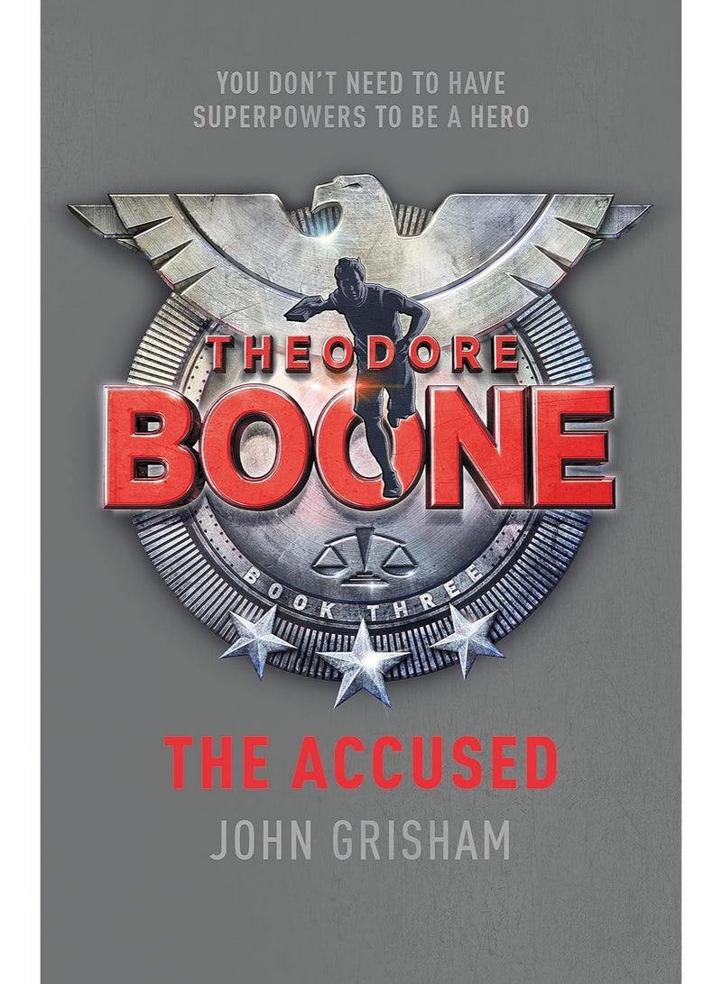 Theodore Boone: The Accused Paperback