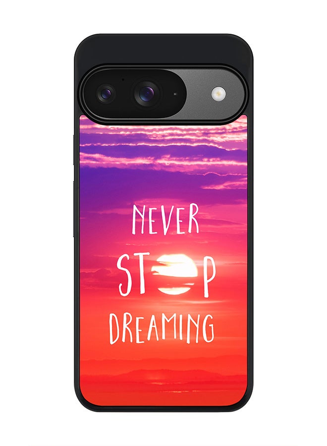 Stylizedd For Google Pixel 9 Case,Slim fit Camera Protection, Shockproof Thin Phone cover - Never stop dreaming - Image 1