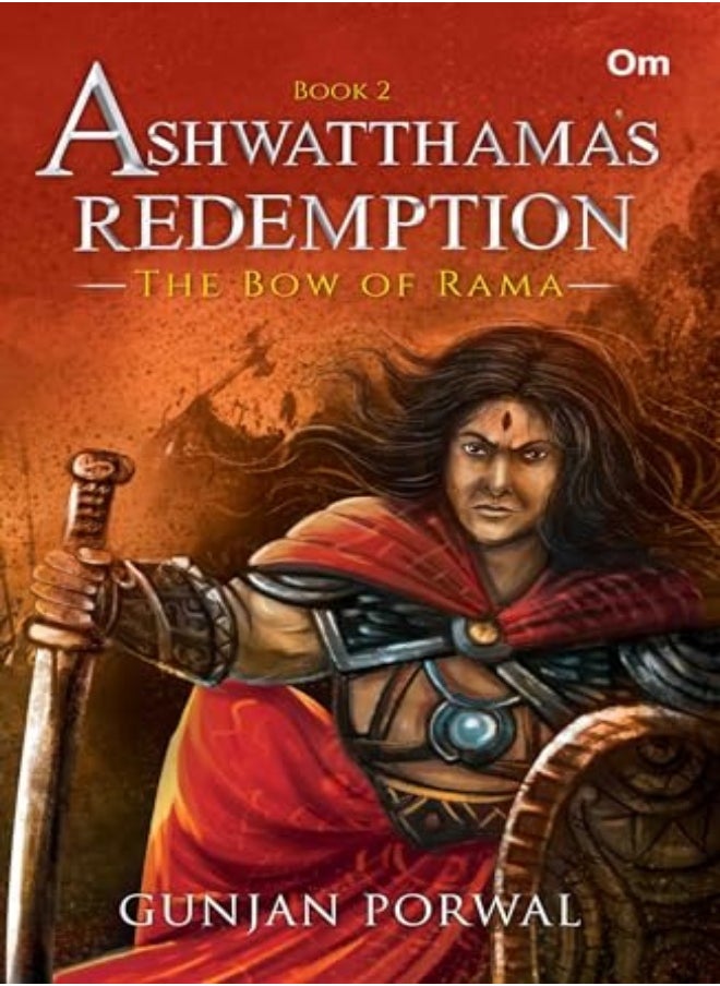 Ashwatthamas Redemption The Bow Of Rama Book 2 by Gunjan Porwal  Paperback 