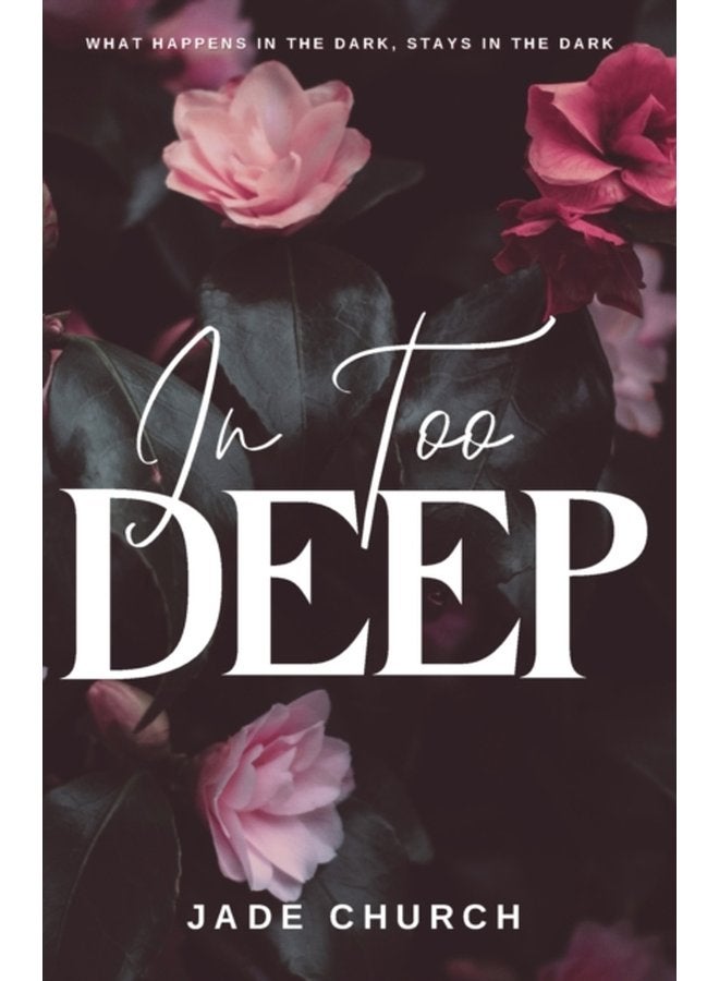 In Too Deep - Paperback