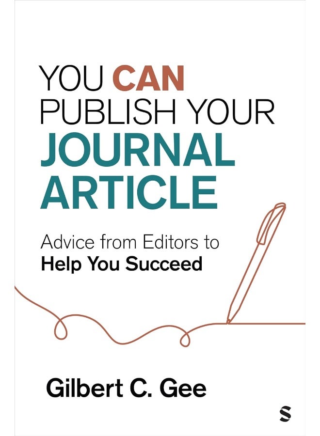 You Can Publish Your Journal Article: Advice from Editors to Help You Succeed 