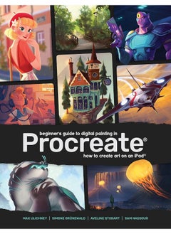 Beginner's Guide to Digital Painting in Procreate: How to Create Art on an iPad®