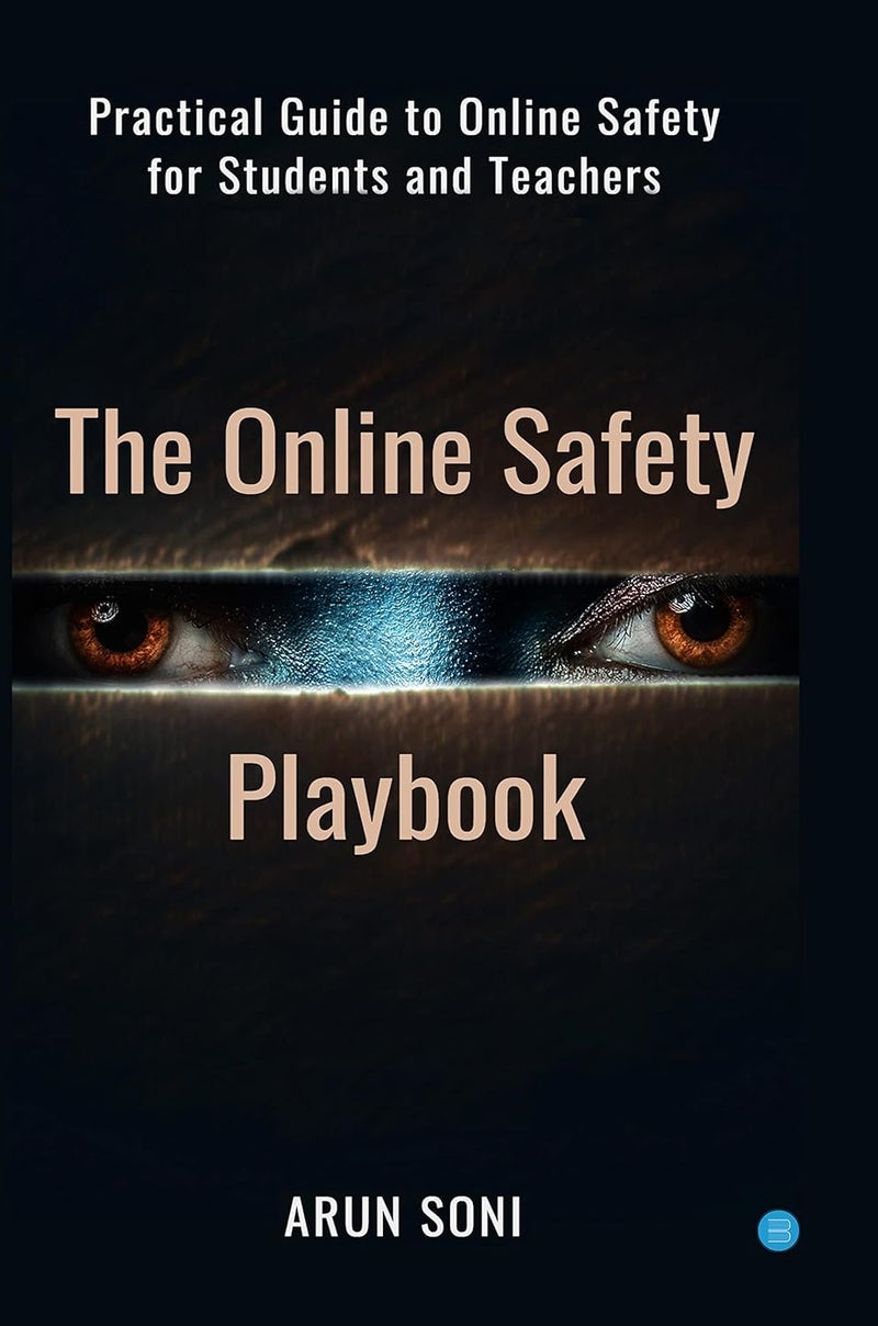 The Online Safety Playbook: Practical Guide to Online Safety for All - Image 1