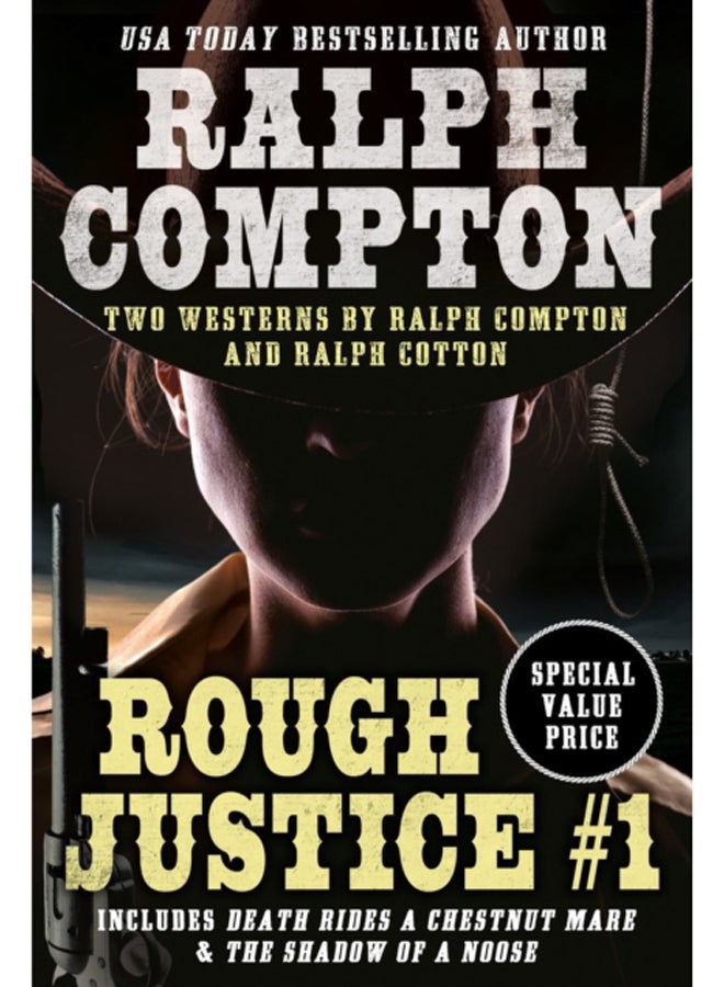 Ralph Compton Double: Rough Justice #1