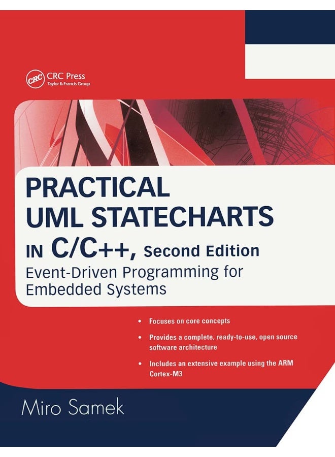 Practical UML Statecharts in C/C++: Event-Driven Programming for Embedded Systems
