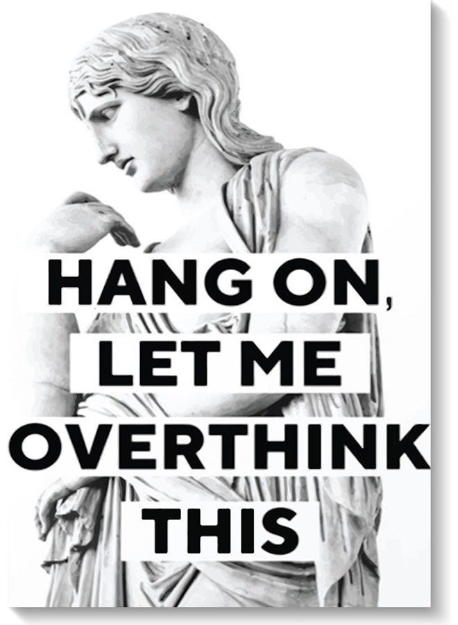 RYN Hang On Let Me Overthink This Wall Art Multicolour 40x60cm - Image 1