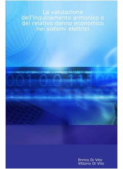 La valutazione dell'inquinamento armonico e del relativo danno economico nei sistemi elettrici  - Image 2