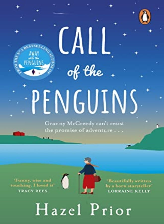 Call Of The Penguins From The No1 Bestselling Author Of Away With The Penguins by Prior, Hazel Paperback 