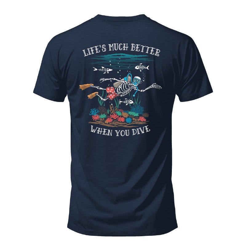 Salty Bones Lifes Much Better When You Dive Scuba Diving Graphic TShirt100 Ringspun Cotton Classic Fit Printed in USA US Alpha Large Regular Regular Navy - Image 2