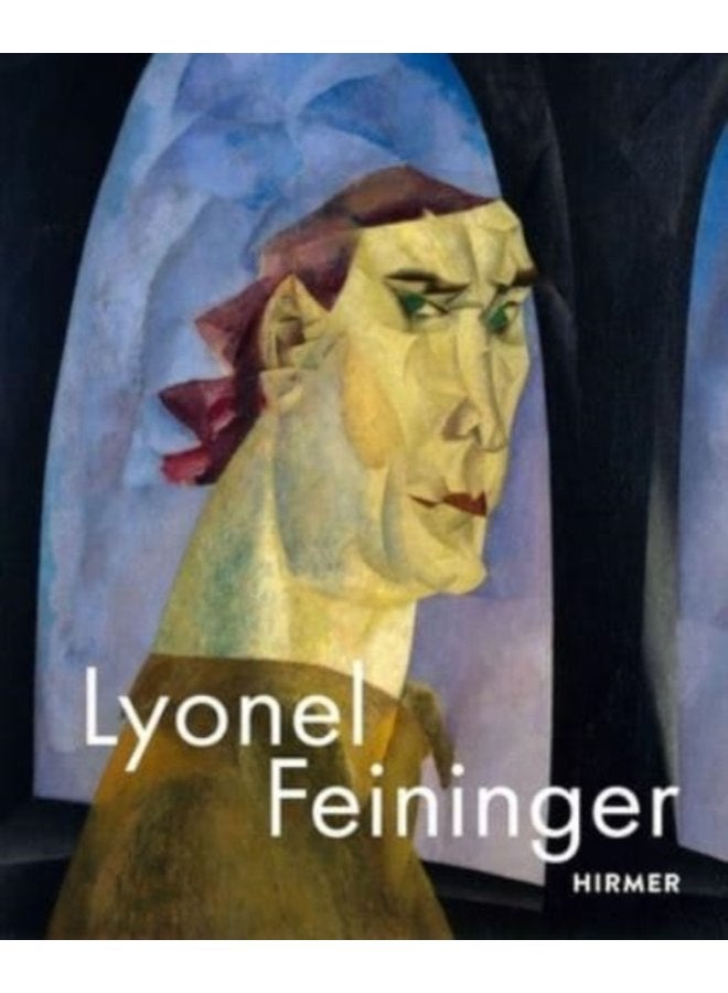 Lyonel Feininger - Hardback
