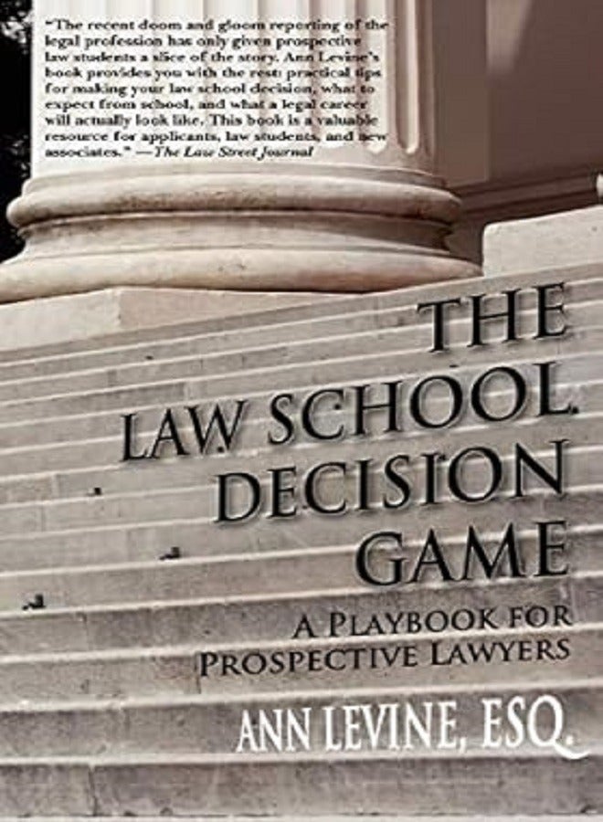 The Law School Decision Game