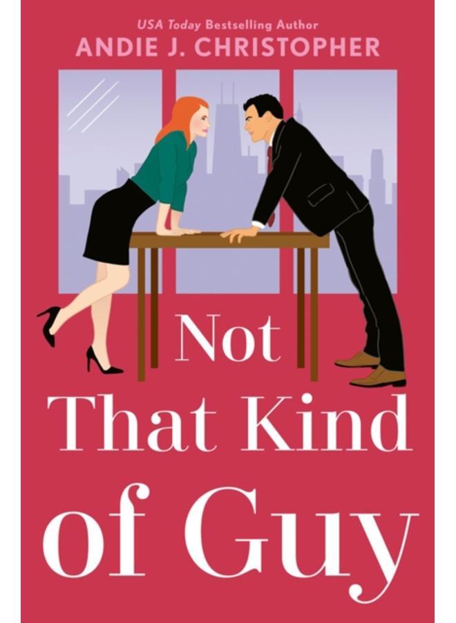 Not That Kind Of Guy 
