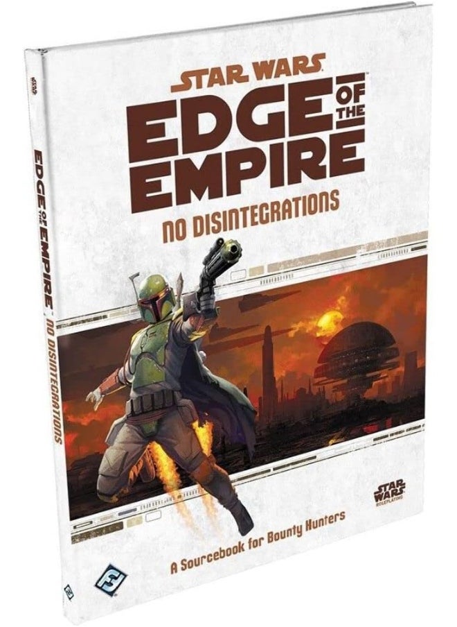 Star Wars: Rpg - Edge Of The Empire - Supplements - No Disintegrations - pzsku/Z0A9F62043AFB827699ABZ/45/_/1723026510/d40e460c-f03d-43ee-8688-a421243abb8f