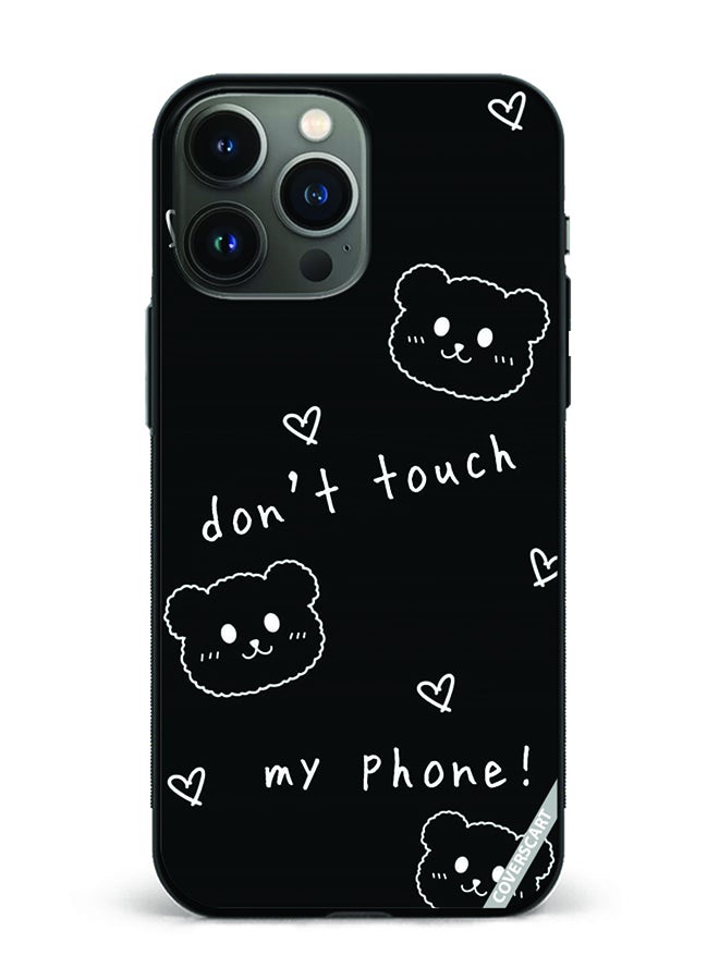Protective Case Cover For Apple iPhone 14 Pro Max Dont Touch My Phone Design Black