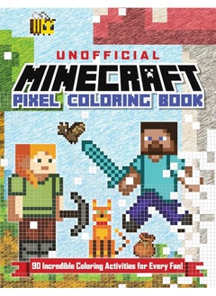 The Unofficial Minecraft Pixel Coloring Book: Volume 1