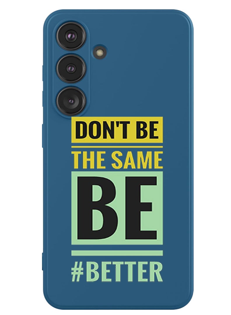Theodor Protective Slim Fit Case Liquid Silicone Cover with Full Body Protection Anti-Scratch Shockproof Case For Samsung Galaxy S24 Plus (Blue) - Dont be the same - Image 1